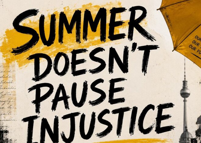 Summer Doesn’t Pause Injustice – by Assange Archives