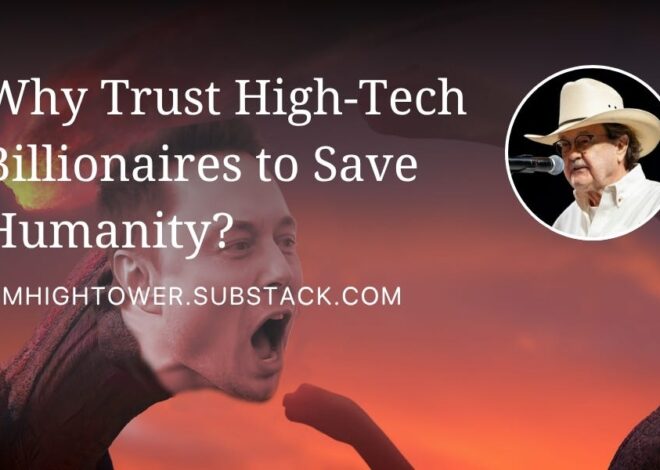 Why Trust High-Tech Billionaires to Save Humanity?