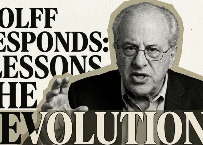 Wolff Responds: “Lessons From The Revolutions” dated July 15, 2026