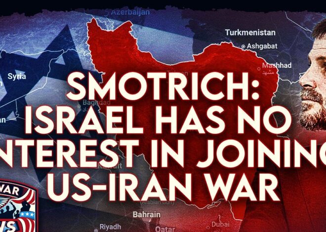 Antiwar News: Smotrich: Israel Has No Interest in Joining US-Iran War, Trump May Restart Yemen Bombing, and More