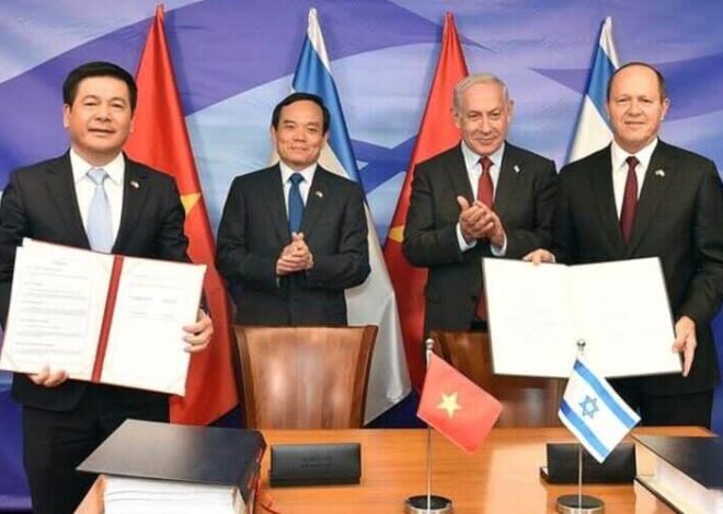 Vietnam’s Government Deepens Its Ties with Israel
