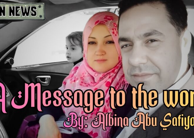 “A message to the world”  From Dr. Hussam Abu Safiya’s Wife ~Albina Abu Safiya!