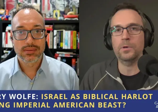 Terry Wolfe: Israel as Biblical Harlot Riding Imperial American Beast?