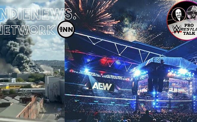 AEW All In 2026 Because of EXPLOSION Near WEMBLEY STADIUM | Pro Wrestling Talk EP:91