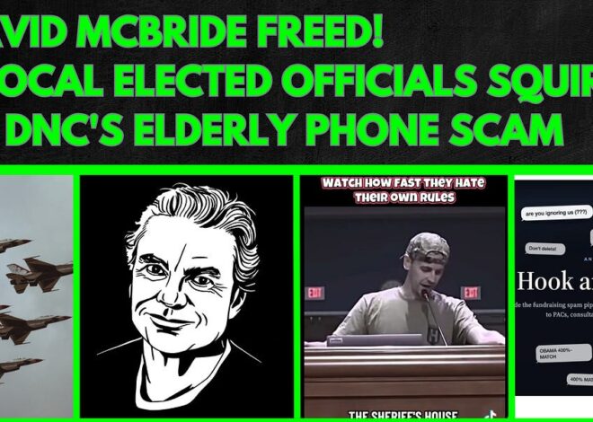 Latin American Takeover, McBride Released from Prison, Squirming Officials, DNC's Elderly Phone Scam