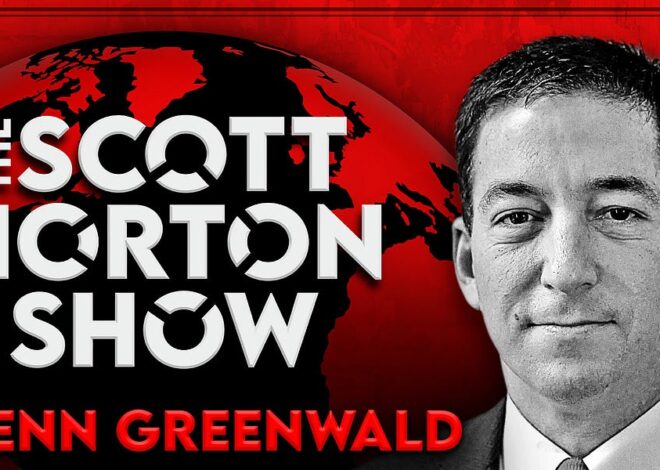 8/7/26 Glenn Greenwald on How American Politics is Changing