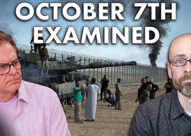 October 7th Examined on the Jimmy Dore Show