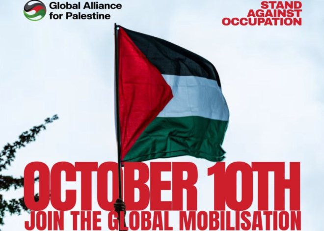 Global Alliance for Palestine to launch worldwide day of action on 10 October – Middle East Monitor