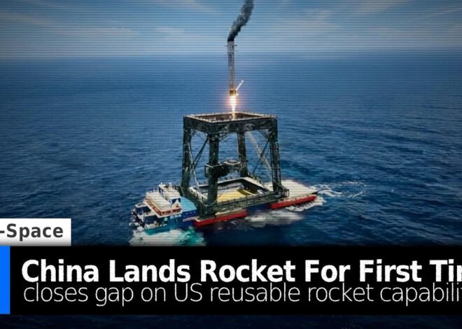China’ Long March 10B Rocket Closes Gap with US on Space Launch Capabilities