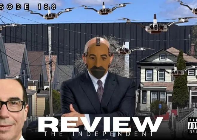 Episode 188 – The Independent Review