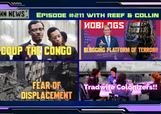 INN News #211 | CONGO COUP, BLOGGING PLATFORM OF TERROR, FEAR OF DISPLACEMENT, TRADWIFE COLONIZERS