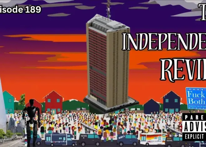 Episode 189 – The Independent Review