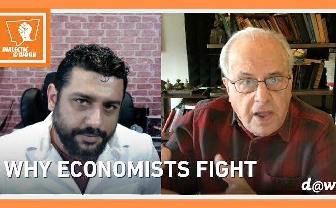 Dialectic at Work: Why Economists Fight