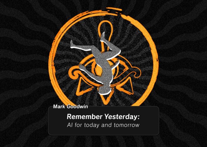 Remember Yesterday: AI For Today and Tomorrow