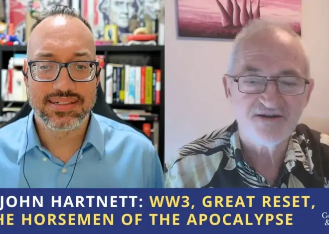 Dr. John Hartnett: WW3, Great Reset, & the Horsemen of the Apocalypse