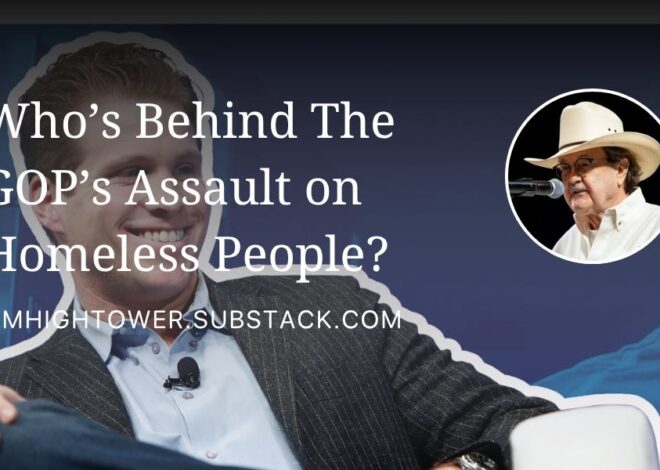 Who’s Behind The GOP’s Assault on Homeless People?