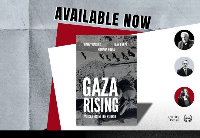 ‘A Book of Heroes’: Baroud, Pappé and Rubeo Launch Gaza Rising
