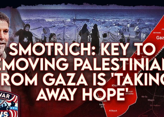 Antiwar News: Smotrich: Key To Cleansing Gaza Is 'Taking Away Hope,' More US Airstrikes in Somalia, and More