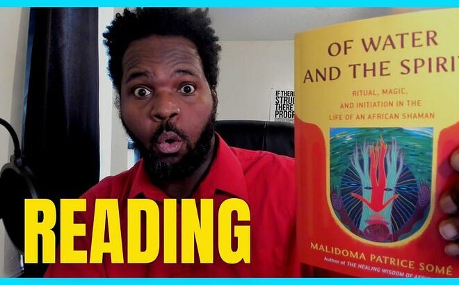 Reading: Chapter 8 Part 2 Of Water And The Spirit