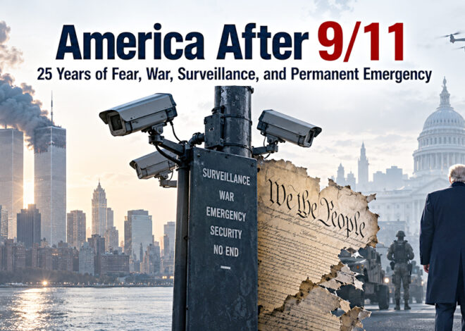 America After 9/11: 25 Years of Fear, War, Surveillance, and Permanent Emergency