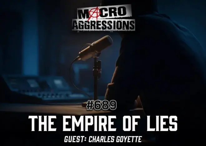 #689: The Empire of Lies | Charles Goyette (Clip)