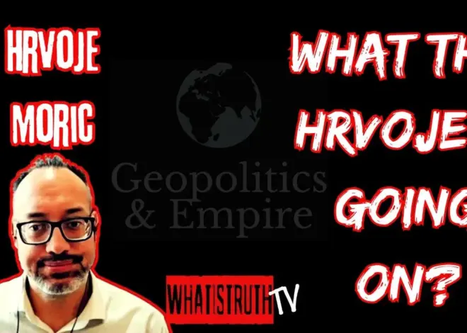 #322 What the Hrvoje is Going On? | Hrvoje Moric – Geopolitics and Empire