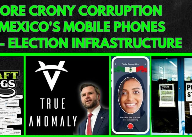 Draft Kings’ AI Exploitation, More Crony Corruption, Mexico’s Mobile Phones, Election Infrastructure