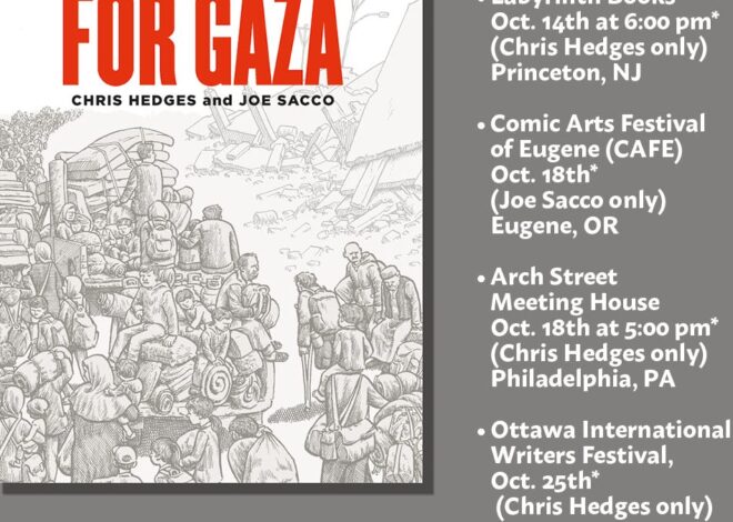 All the October Dates for ‘Requiem for Gaza’ Book Tour With Chris Hedges and Joe Sacco