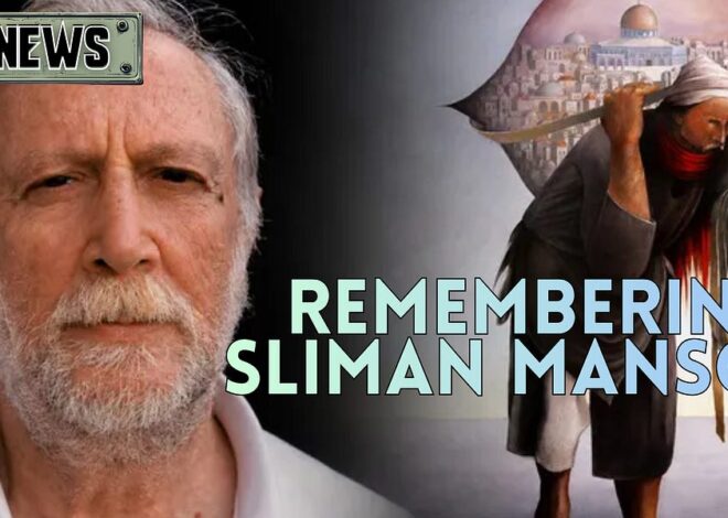 REMEMBERING SLIMAN MANSOUR