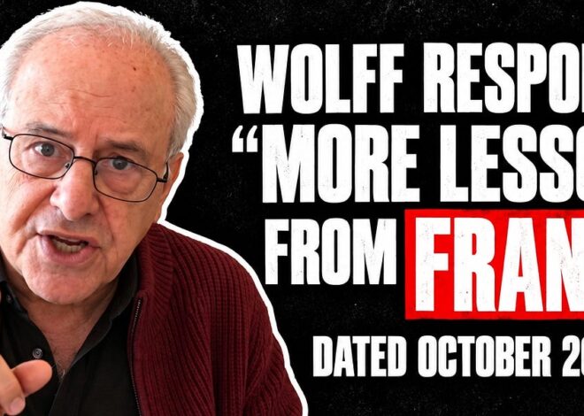 Wolff Responds: “More Lessons From France” Dated October 26, 2026