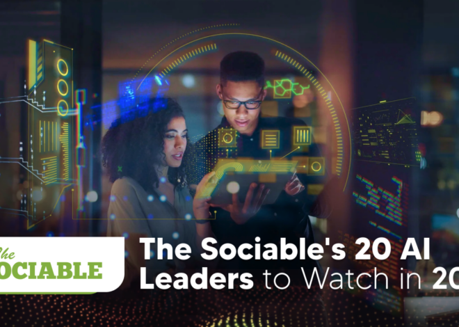 From Founders to Researchers: The Sociable’s 20 AI Leaders to Watch in 2026