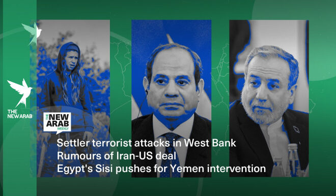 West Bank attacks , Iran-US deal rumours, and Egypt in Yemen
